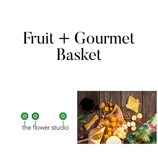 Fruit + Gourmet Basket